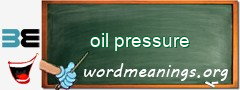 WordMeaning blackboard for oil pressure